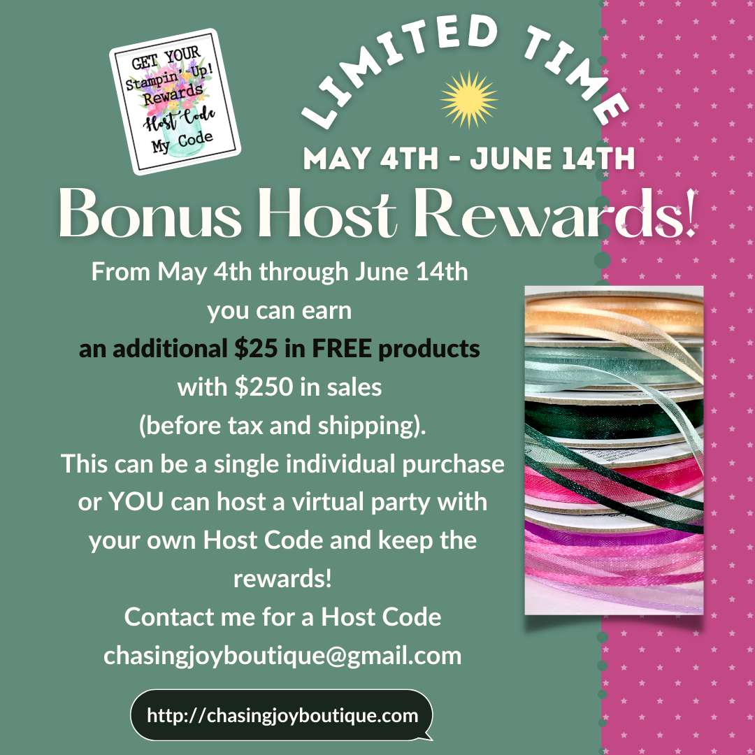 Bonus Host Rewards!! May 4 – June 14